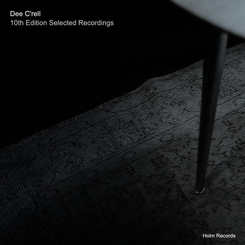 10th Edition Selecterd Recordings - Dee C'rell