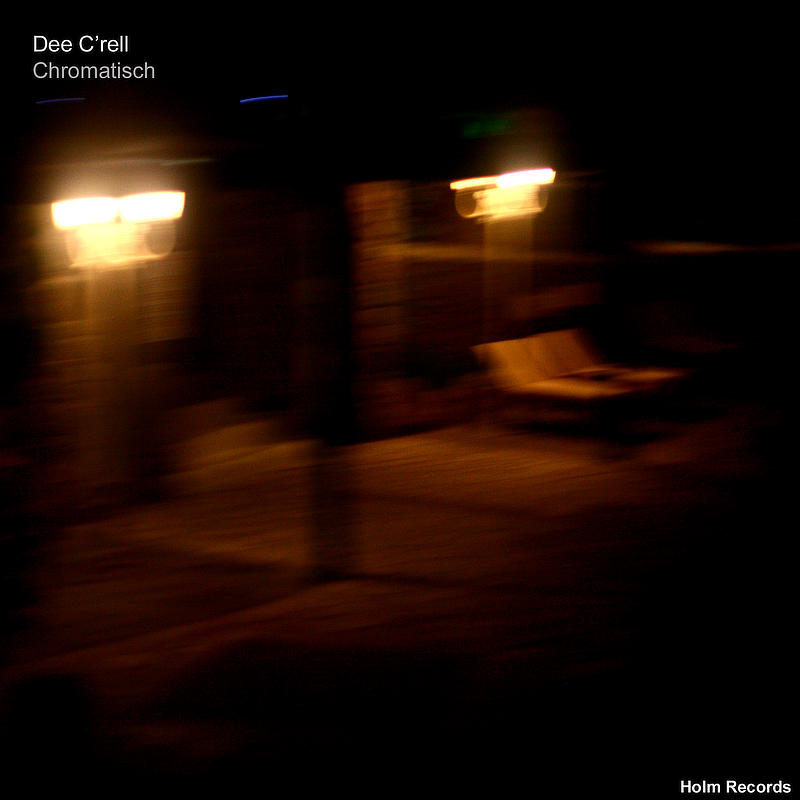 Chromatisch - Dee C'rell