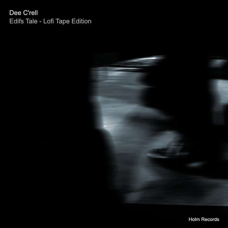 Edifs Tale Lofi Tape Edition - Dee C'rell