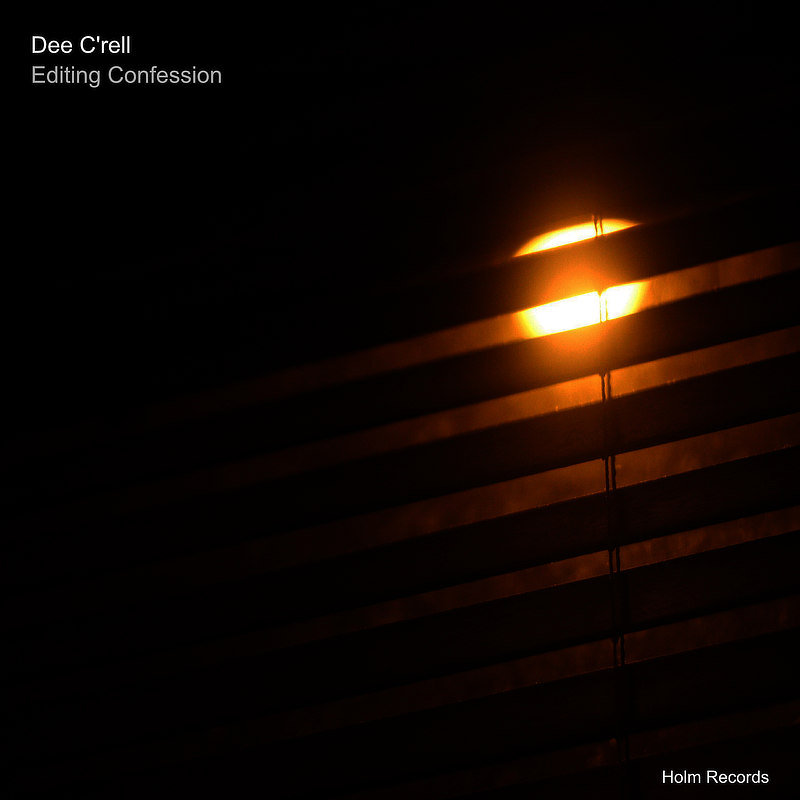 Editing Confession - Dee C'rell