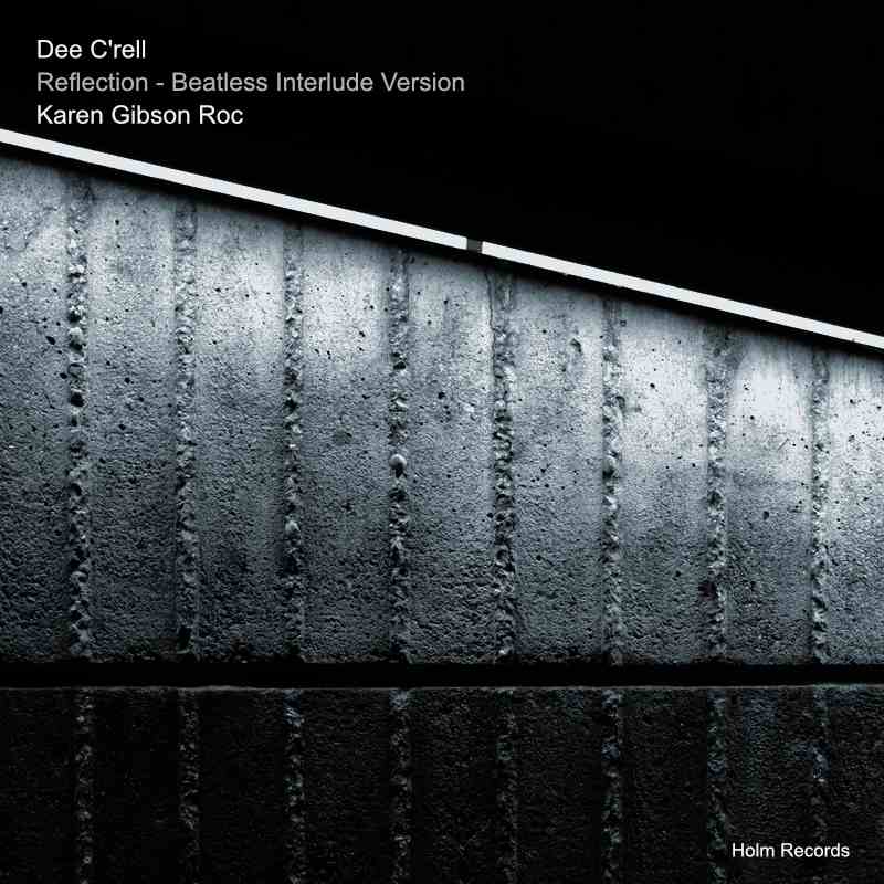Reflection Beatless Interlude Version - Dee C'rell
