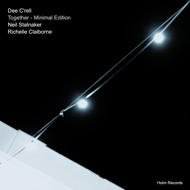 Together Minimal Edition - Dee C'rell
