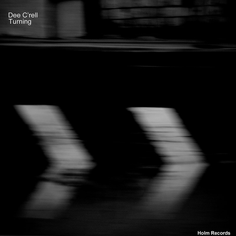 Turning - Dee C'rell