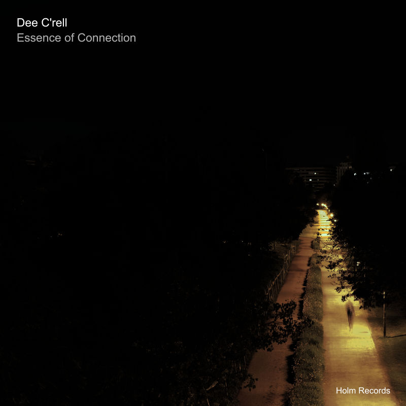 Essence of Connection - Dee C'rell